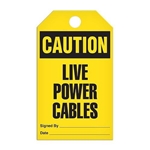 Safety Tag Caution Live Power Cables