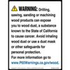 California Prop 65, Wood Dust Warning Sign