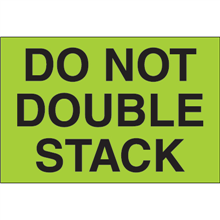 3" x 5" Do Not Double Stack Fluorescent Green Labels 500ct Roll
