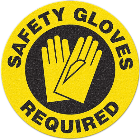 Floor Safety Message Sign Safety Gloves Required