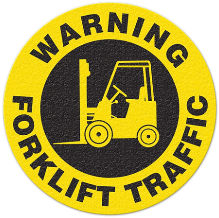 Floor Safety Message Sign Warning Forklift Traffic