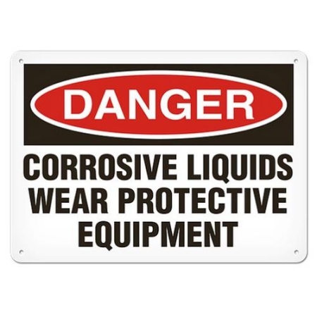 OSHA Safety Sign Danger Corrosive Liquids Wear Protective Equipment