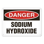 OSHA Safety Sign Danger Sodium Hydroxide