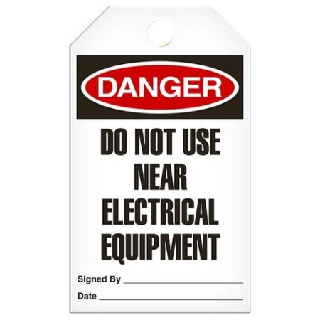 Safety Tag Danger Do Not Use Near Electrical Equipment