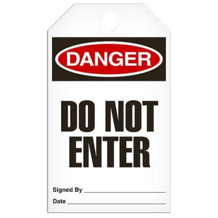 Safety Tag Danger Do Not Enter