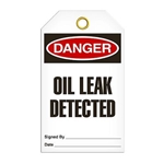 Safety Tag Danger Oil Leak Detected