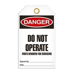 Safety Tag Danger Do Not Operate Parts Removed For Servicing