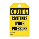 Safety Tag Caution Contents Under Pressure