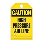 Safety Tag Caution High Pressure Air Line