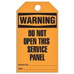 Safety Tag Warning Do Not Open This Service Panel