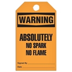 Safety Tag Warning Absolutely No Spark No Flame