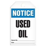 Safety Tag Notice Used Oil