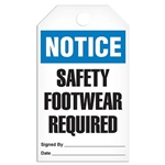 Safety Tag Notice Safety Footwear Required