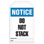 Safety Tag Notice Do Not Stack