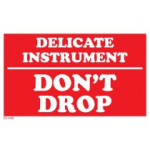 3 x 5" Delicate Instruments Don`t Drop Label 500ct Roll