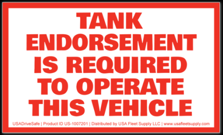 Tank Endorsement Is Required To Operate This Vehicle Decal