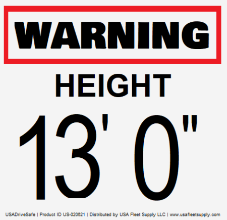 Warning Height 13' 0" Window Cling